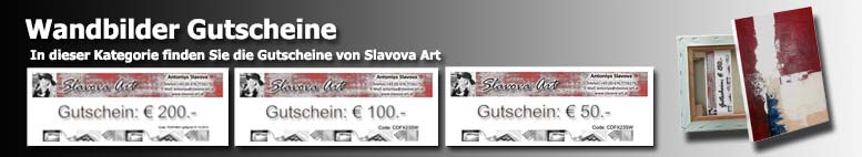 Wandbilder Gutscheine von Slavova Art. Handgemalte Gutscheine als Wandbild