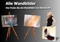 Wandbilder kaufen. Hier finden Sie alle Wandbilder von Slavova Art