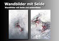 Wandbilder mit Seide und Seidenfäden mit Acrylfarben auf Keilrahmen